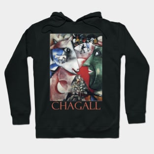 I and the Village (1911) by Marc Chagall Hoodie